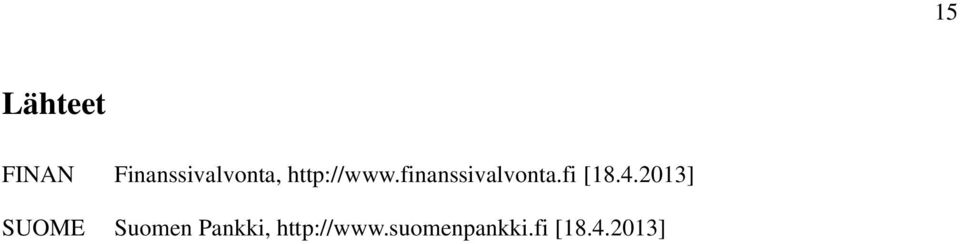 4.2013] SUOME Suomen Pankki,