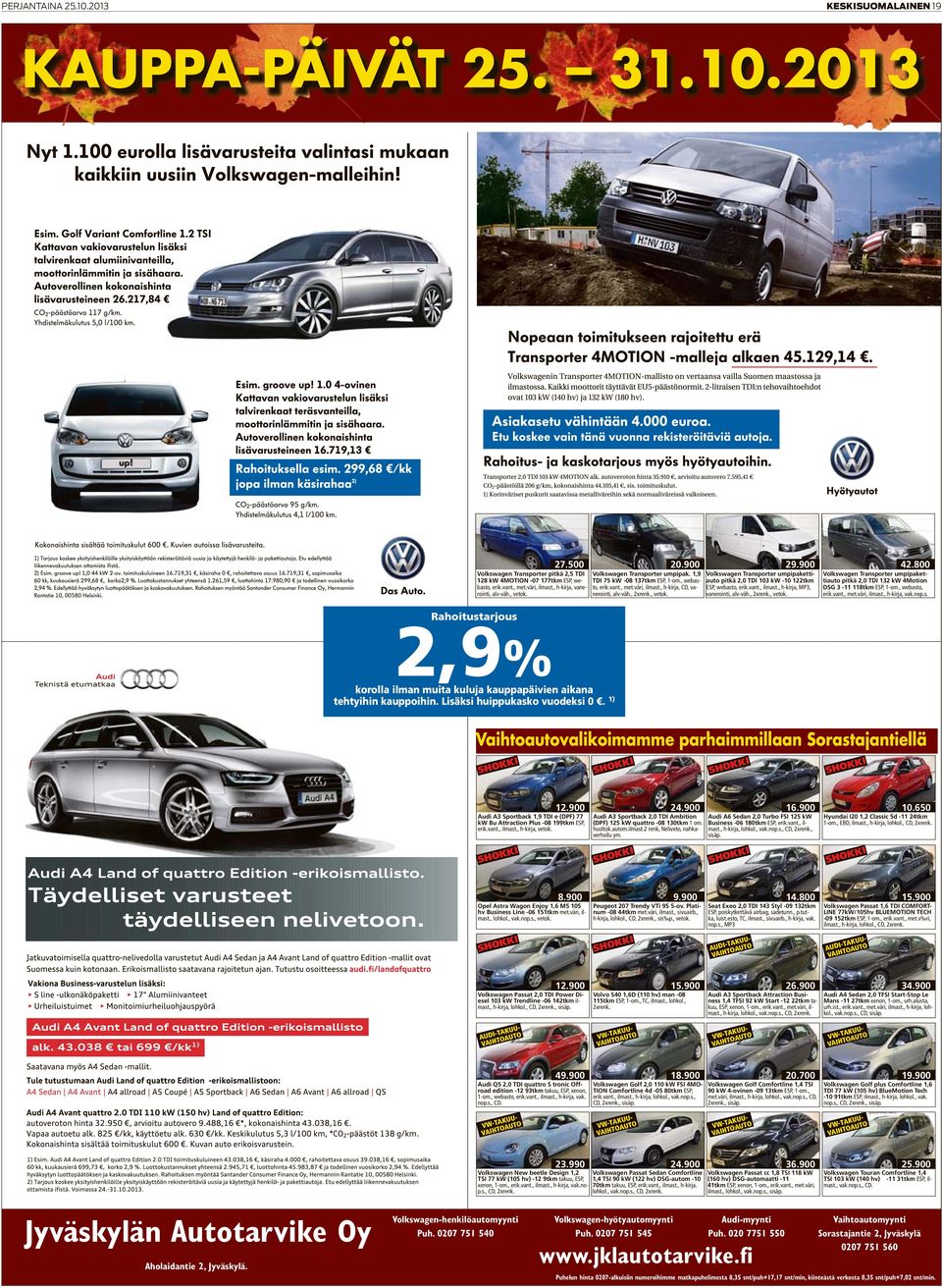 , h-kirja, CD, vanerointi, alv-väh., 2xrenk., vetok. Volkswagen Transporter umpipakettiauto pitkä 2,0 TDI 103 kw -10 122tkm ESP, webasto, erik.vant., ilmast., h-kirja, MP3, vanerointi, alv-väh.