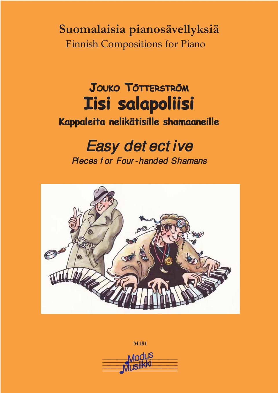 Kaaleita nelikätisille shamaaneille Easy