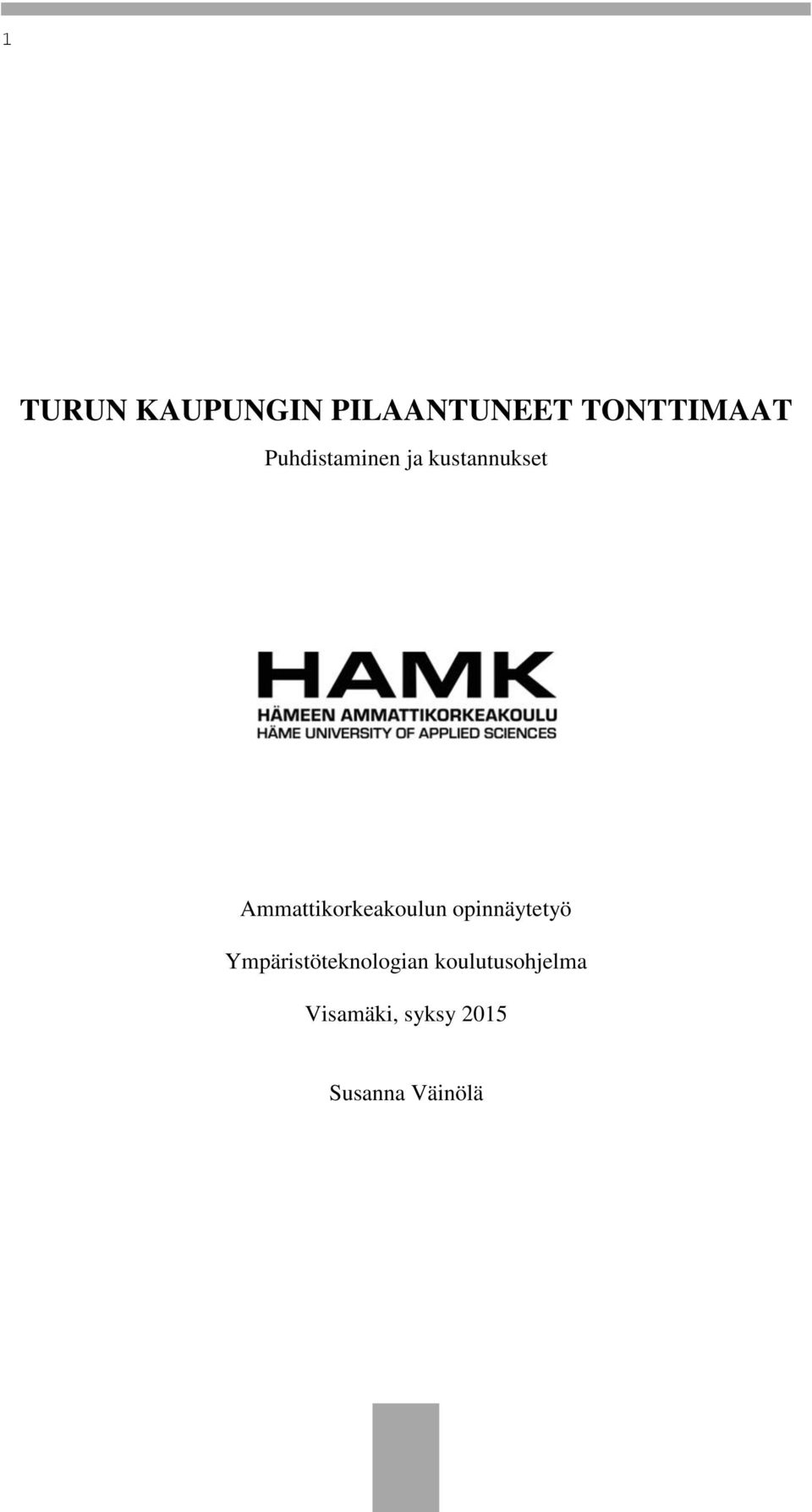 Ammattikorkeakoulun opinnäytetyö