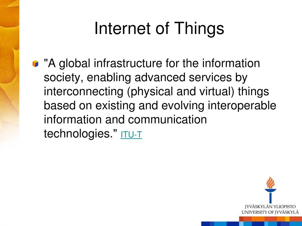 interconnecting (physical and virtual) things based on