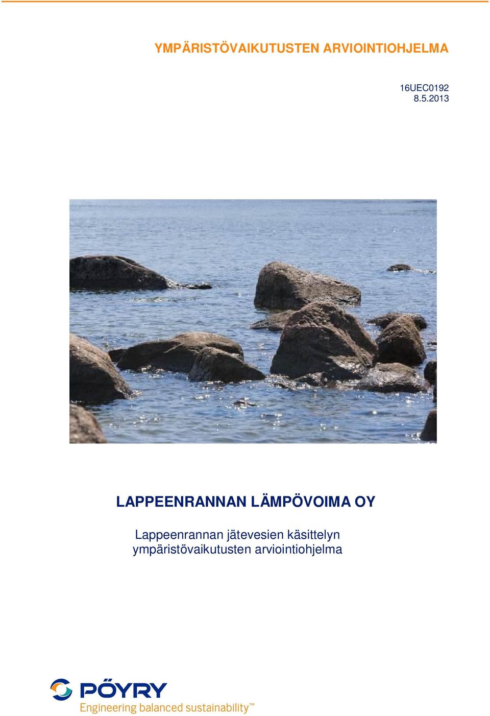 2013 LAPPEENRANNAN LÄMPÖVOIMA OY