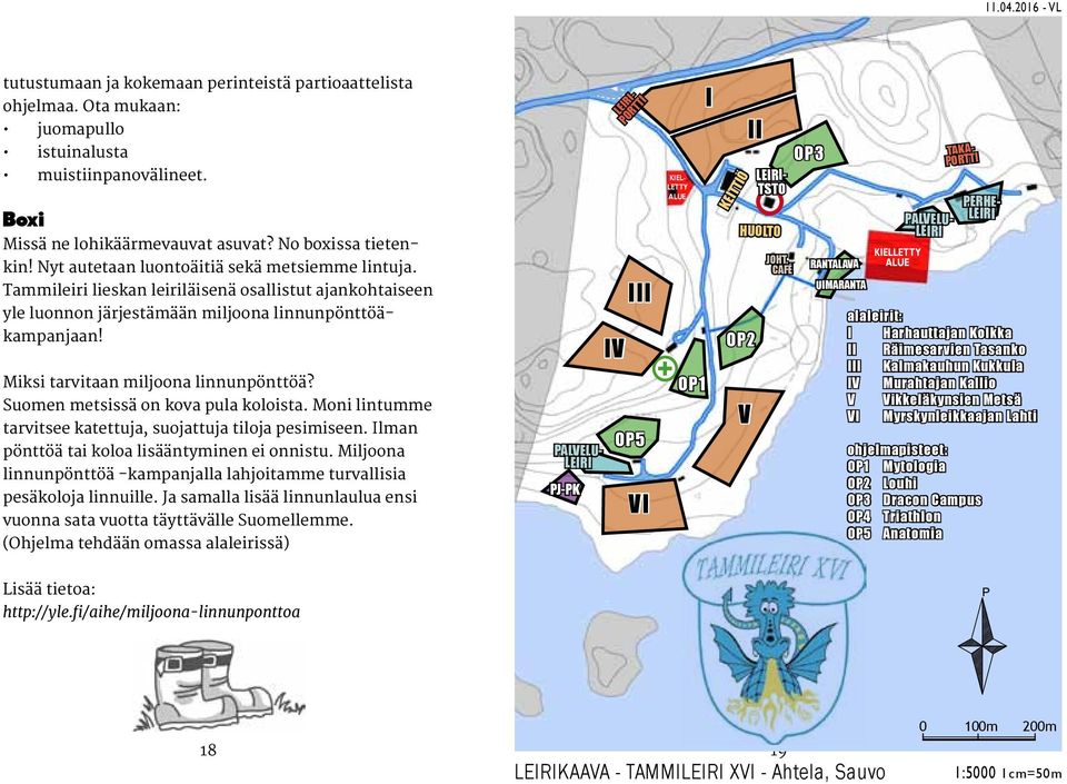 Miljoona linnunpönttöä -kampanjalla lahjoitamme turvallisia pesäkoloja linnuille. Ja samalla lisää linnunlaulua ensi vuonna sata vuotta täyttävälle Suomellemme.