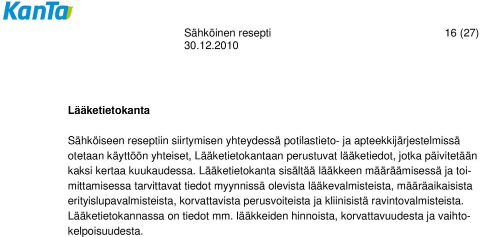 KanTa. Sähköinen resepti terveydenhuollossa ja apteekeissa - PDF Ilmainen  lataus