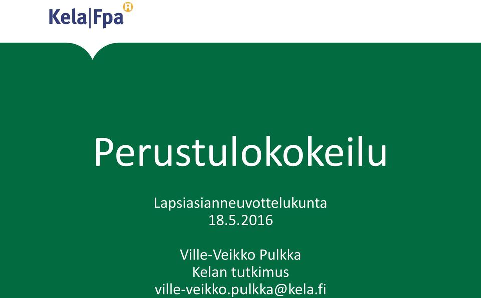 5.2016 Ville-Veikko Pulkka
