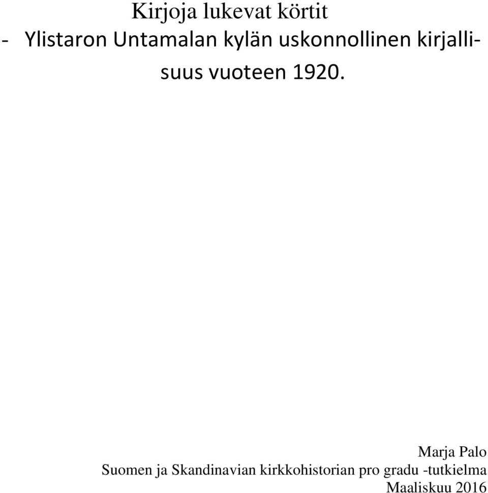 1920. Marja Palo Suomen ja Skandinavian