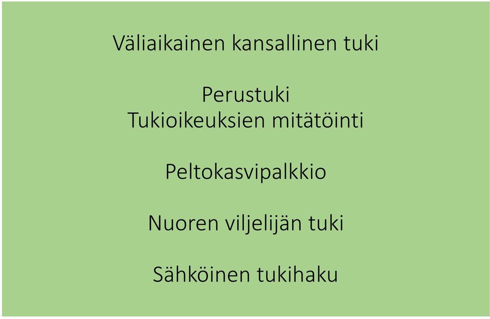 mitätöinti Peltokasvipalkkio