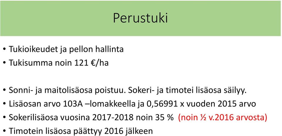 Lisäosan arvo 103A lomakkeella ja 0,56991 x vuoden 2015 arvo