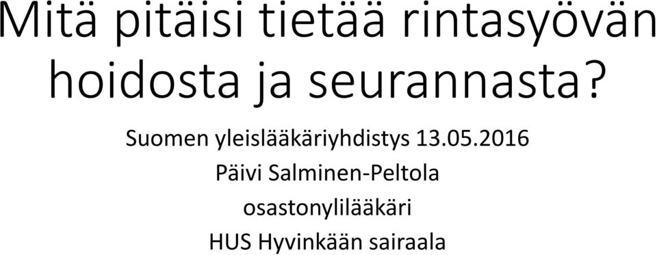 Suomen yleislääkäriyhdistys 13.05.