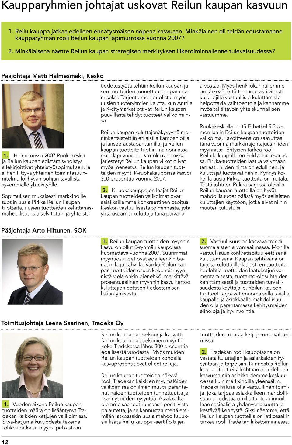 Pääjohtaja Matti Halmesmäki, Kesko 1.