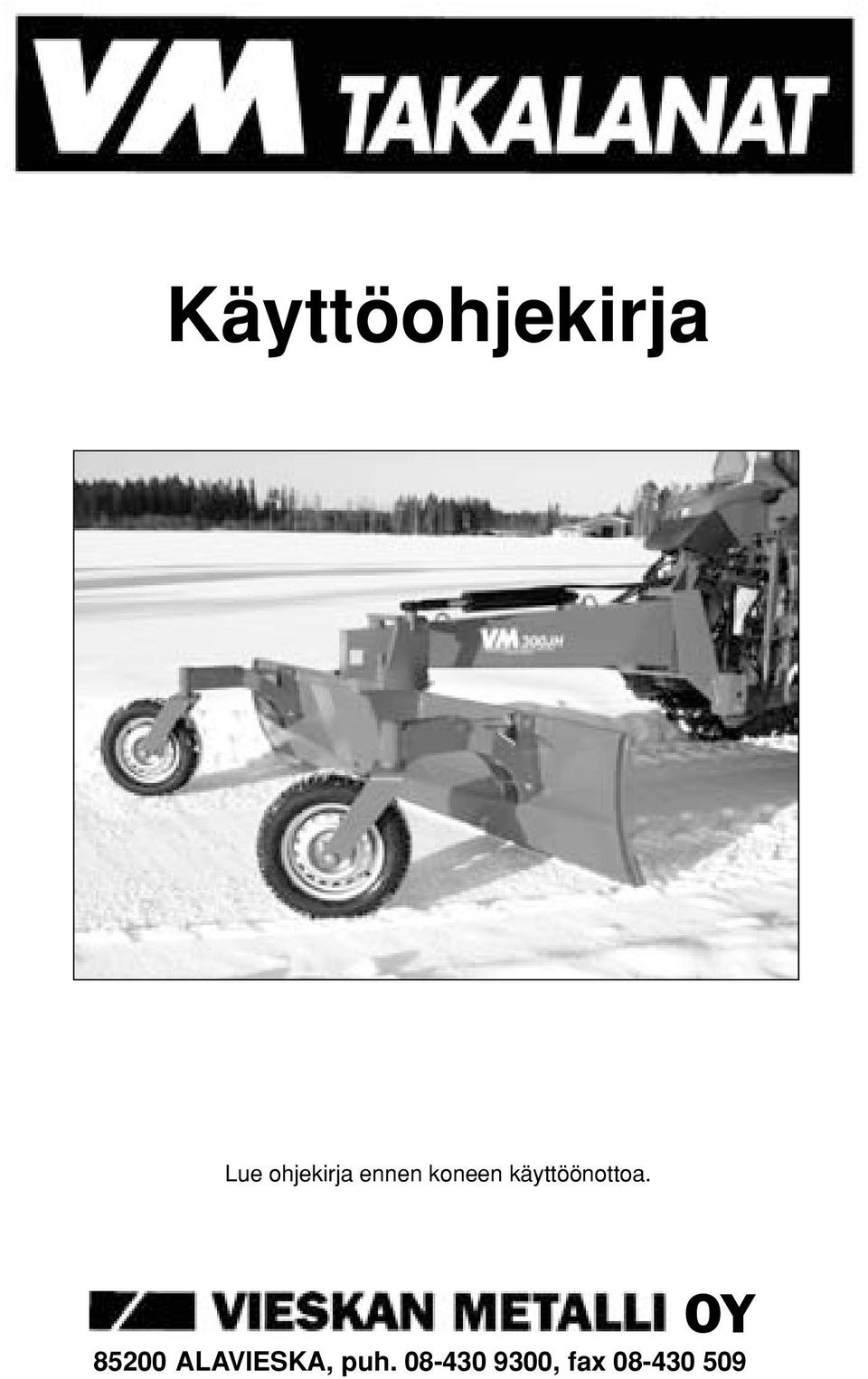 käyttöönottoa.