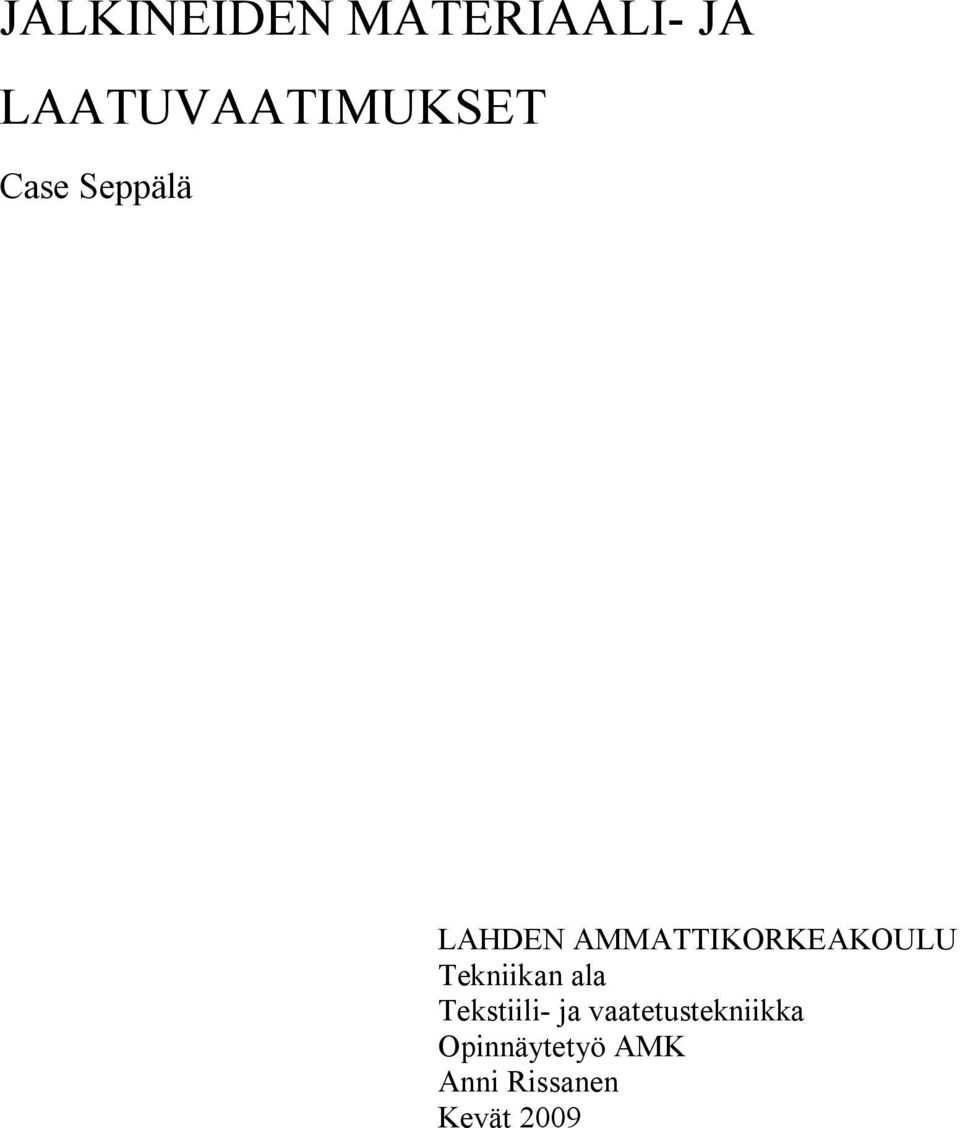 AMMATTIKORKEAKOULU Tekniikan ala