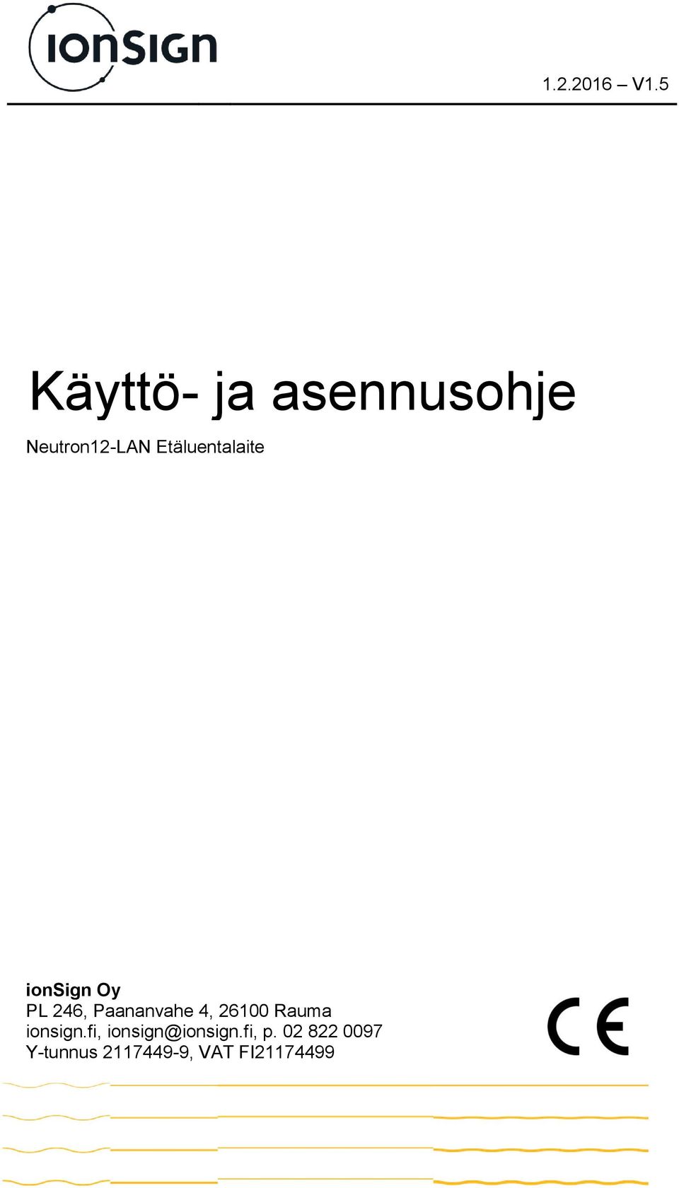 Rauma ionsign.fi, ionsign@ionsign.fi, p.