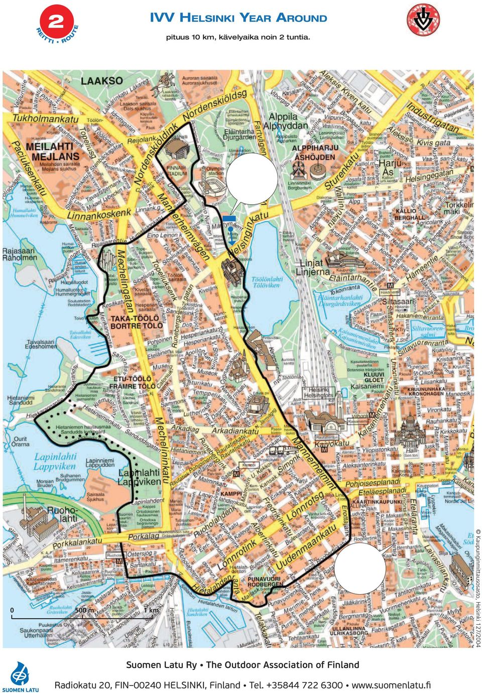 2 1 km FIN-00130 HELSINKI, Finland L +358 9 4159