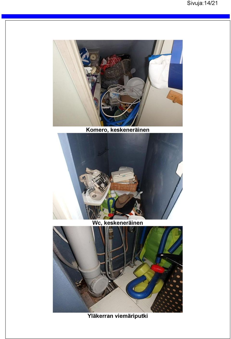 keskeneräinen Wc,