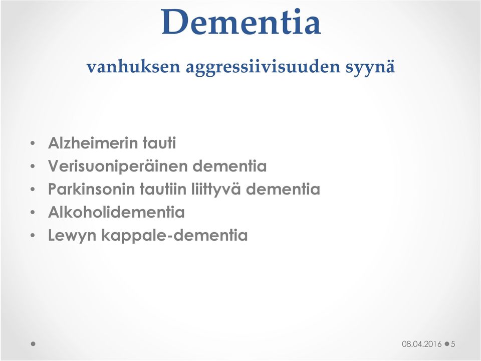 Parkinsonin tautiin liittyvä dementia