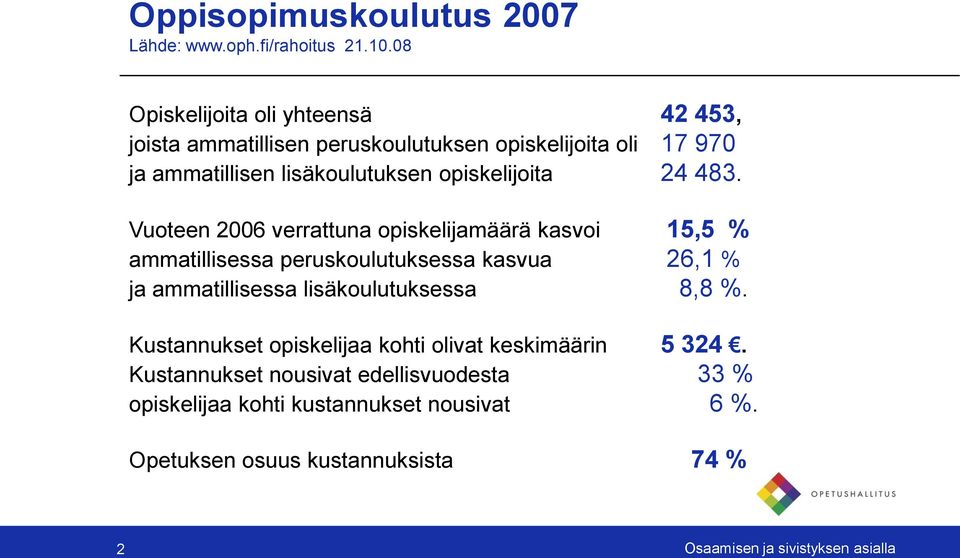 opiskelijoita 24 483.