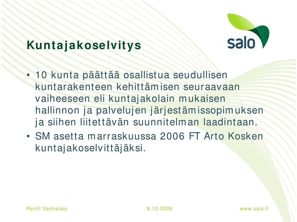 ja palvelujen järjestämissopimuksen ja siihen liitettävän suunnitelman