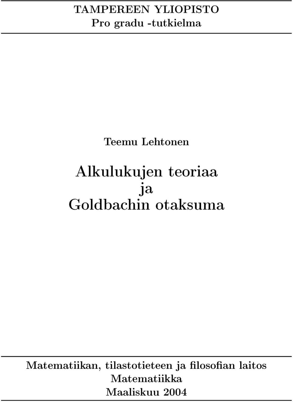 Goldbachin otaksuma Matematiikan,