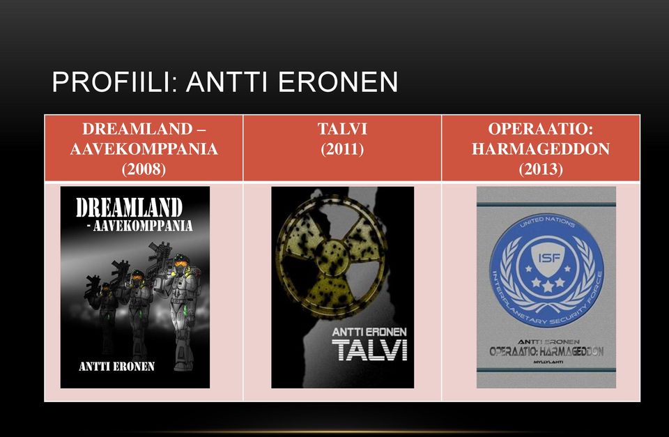 (2008) TALVI (2011)