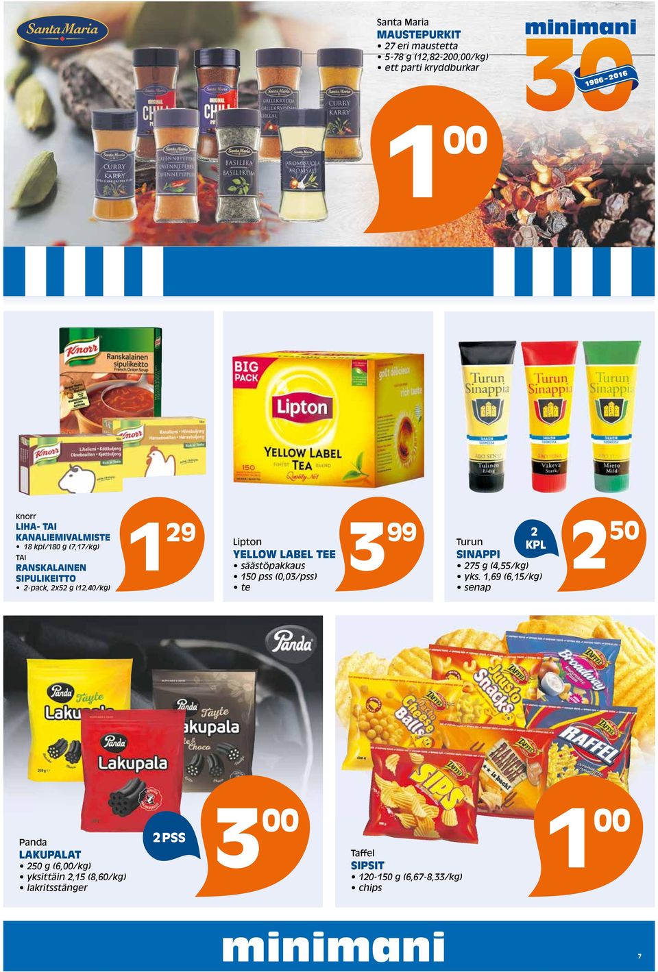 YELLOW LABEL TEE säästöpakkaus 150 pss (0,03/pss) te SINAPPI 75 g (4,55/kg) yks.