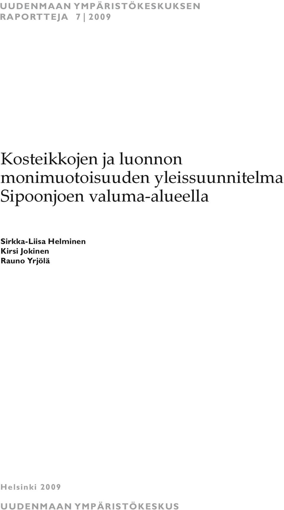 yleissuunnitelma Sipoonjoen valuma-alueella