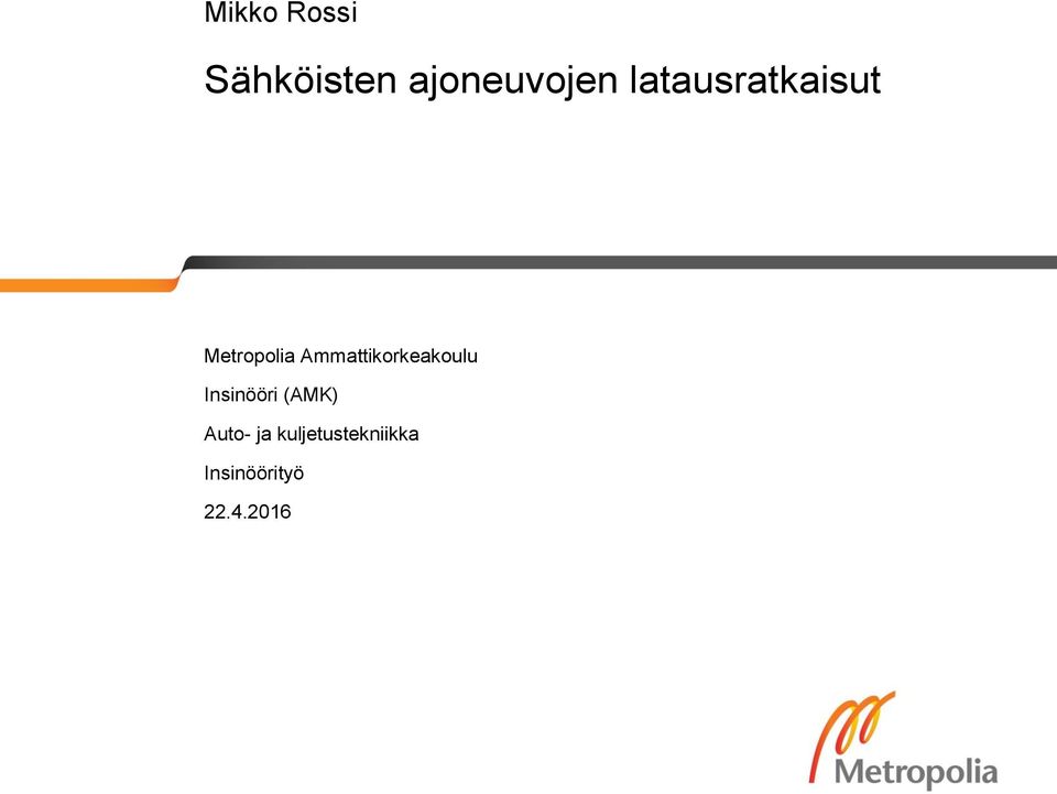 Ammattikorkeakoulu Insinööri (AMK)