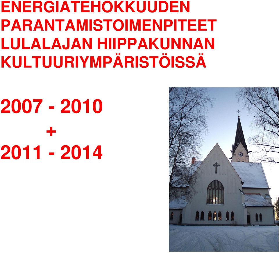 LULALAJAN HIIPPAKUNNAN