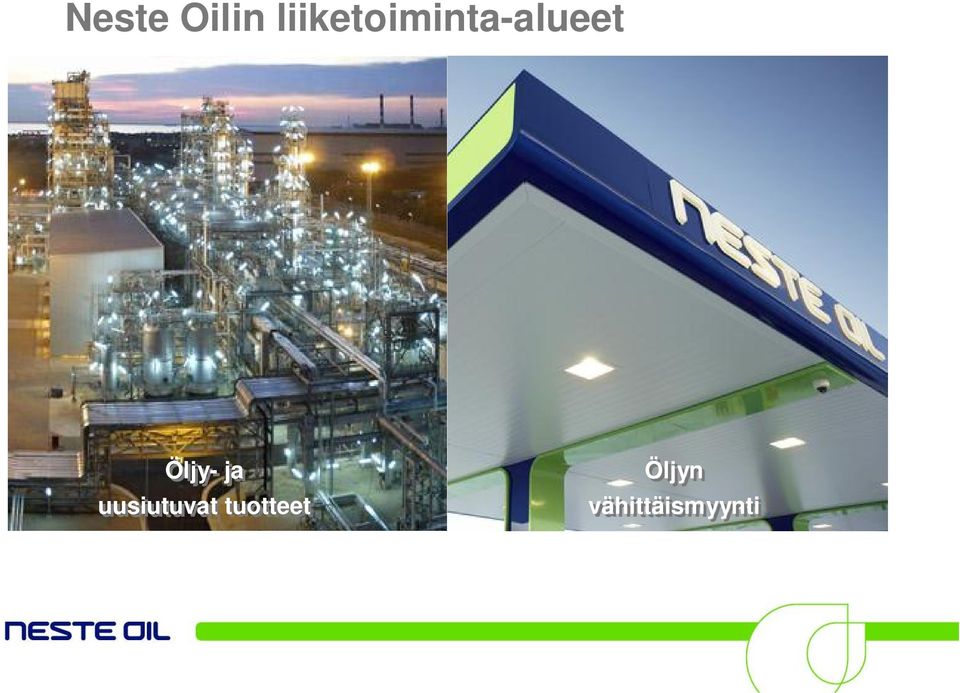 Öljy- ja uusiutuvat