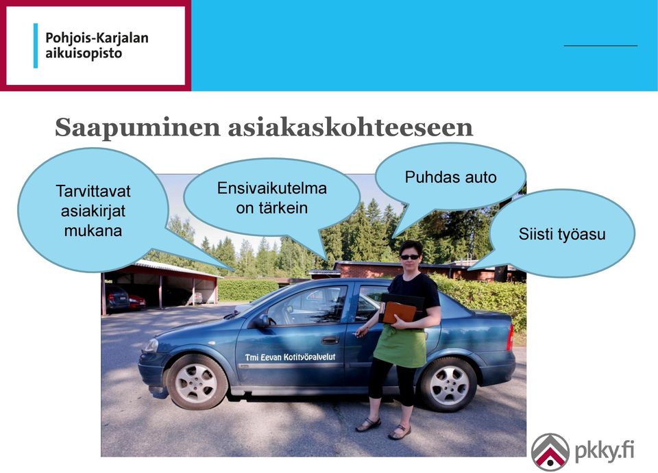 Tarvittavat asiakirjat