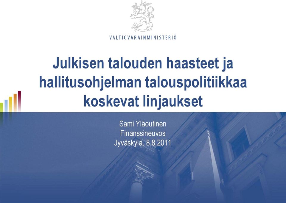 talouspolitiikkaa koskevat