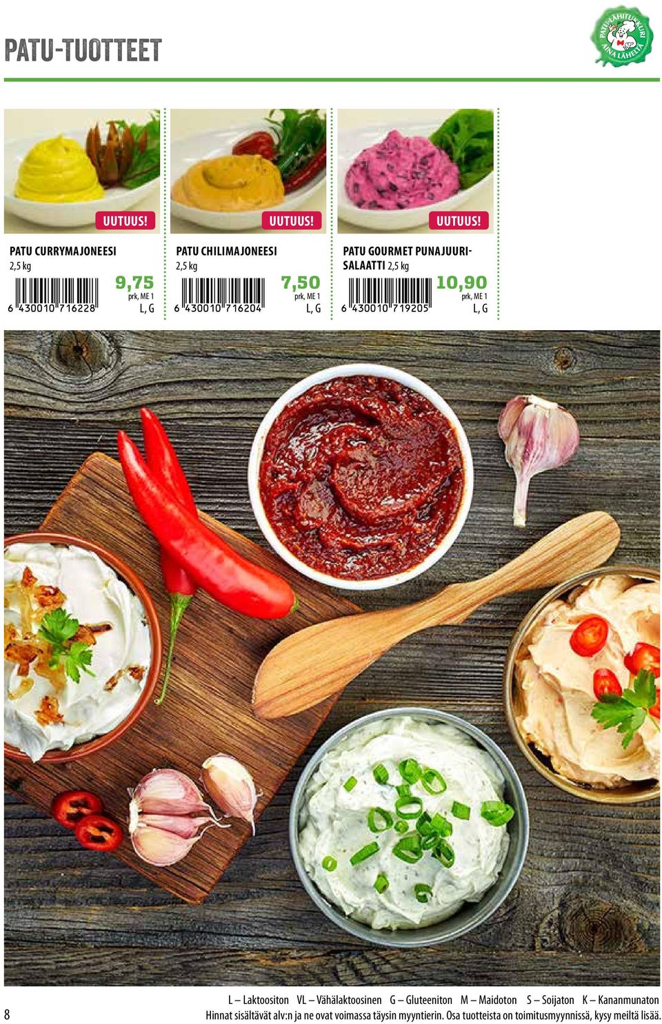PATU CURRYMAJONEESI 2,5 kg PATU CHIIMAJONEESI 2,5 kg PATU GOURMET