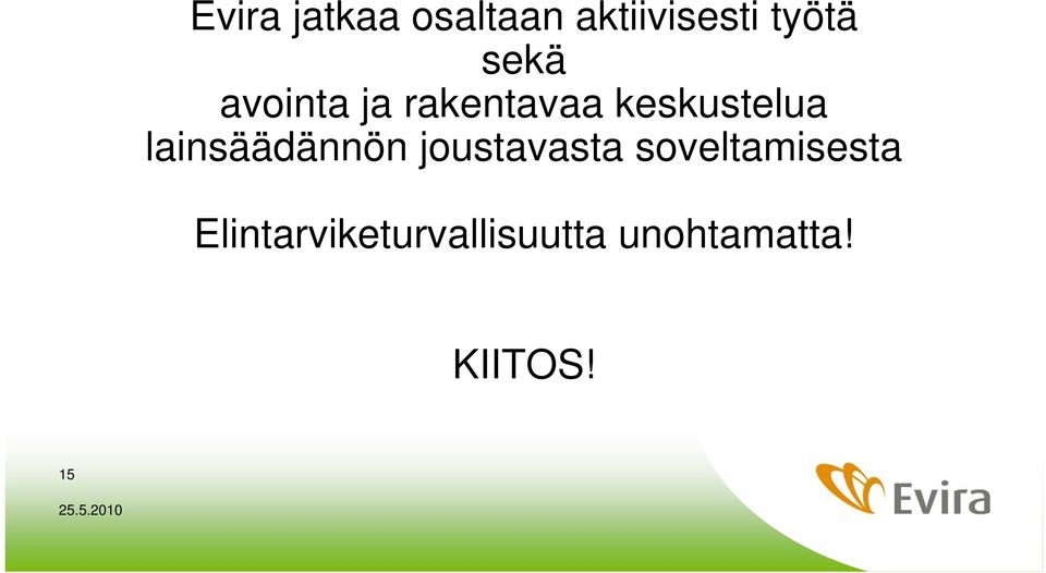 lainsäädännön joustavasta soveltamisesta