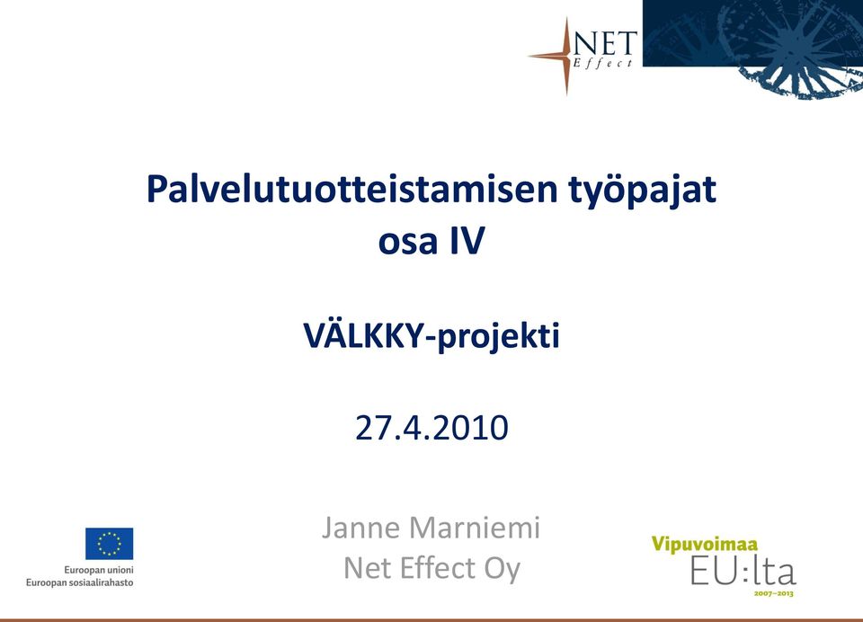 VÄLKKY-projekti 27.4.