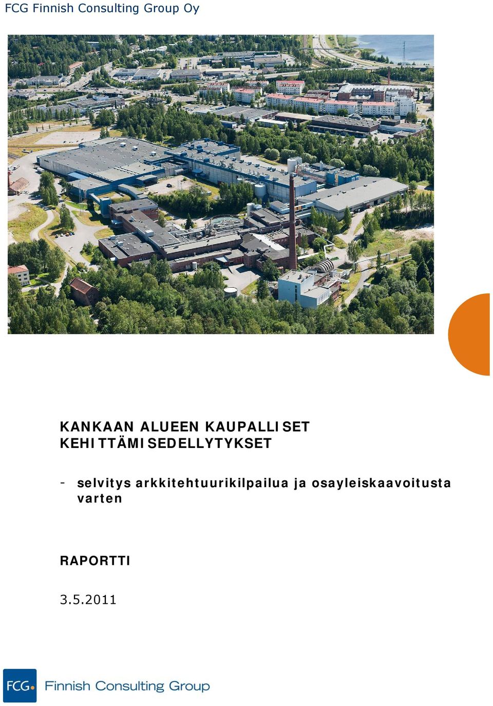 KEHITTÄMISEDELLYTYKSET - selvitys