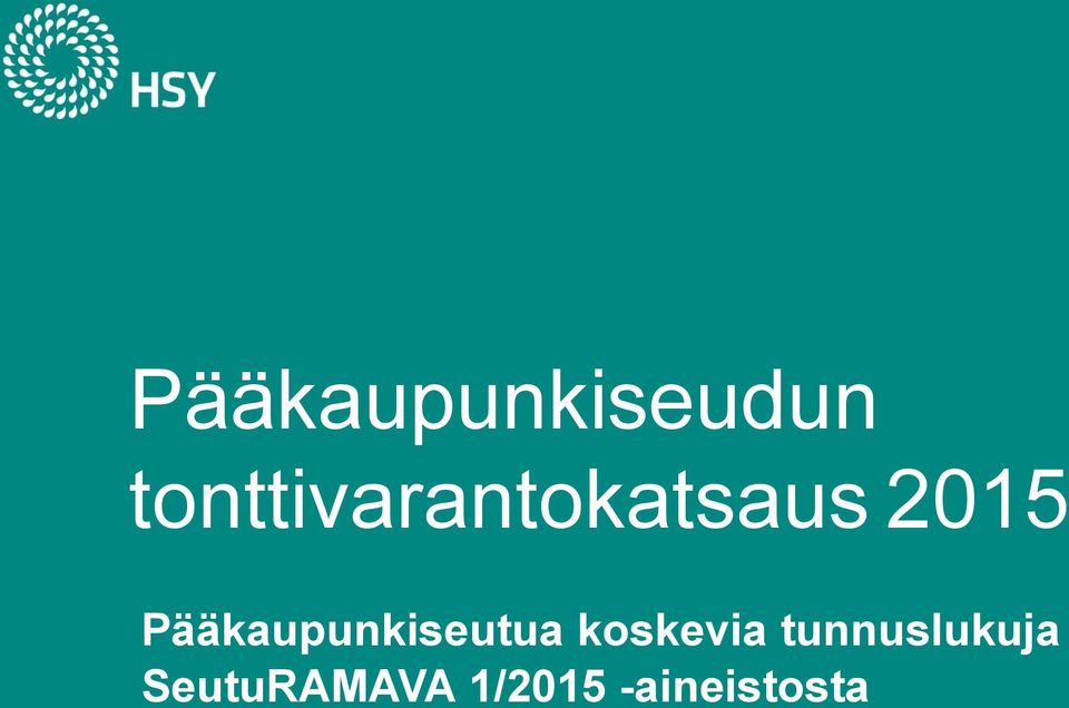 Pääkaupunkiseutua koskevia