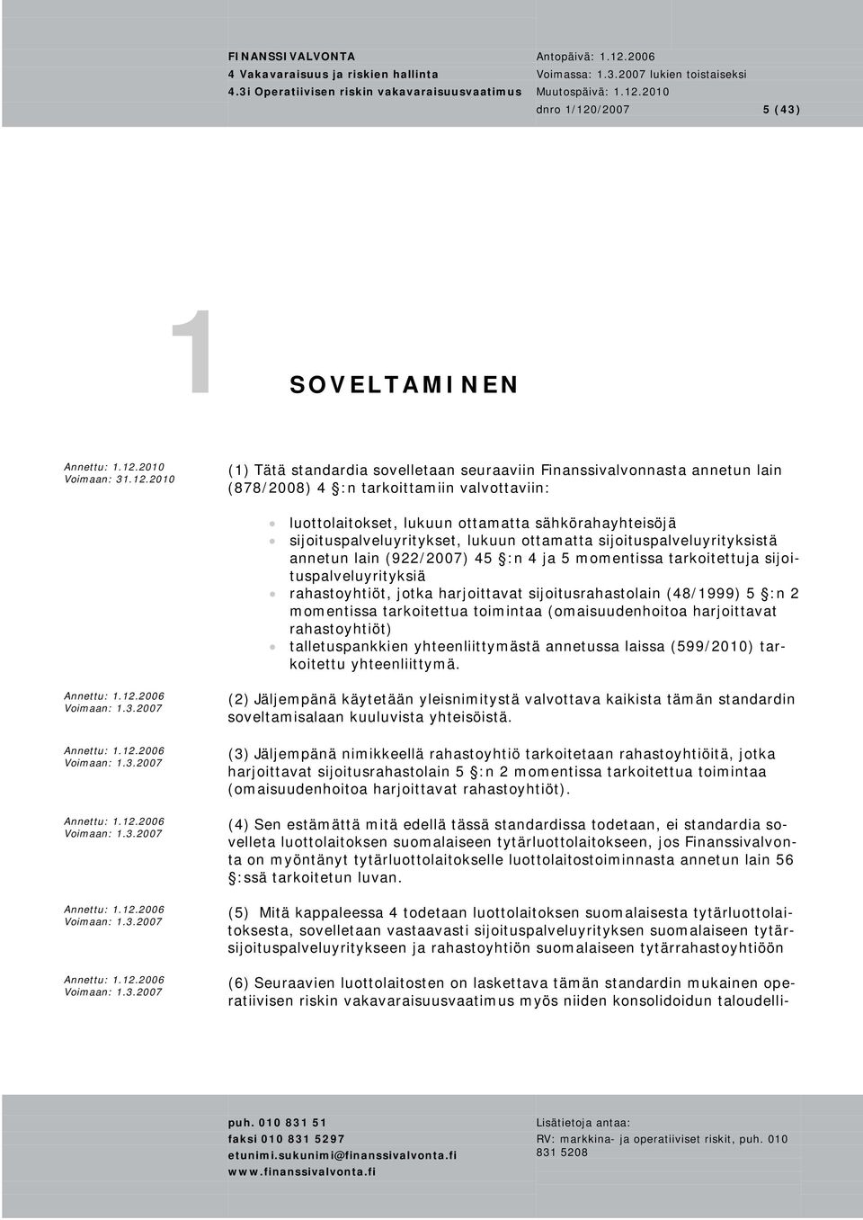 2010 Voimaan: 31.12.