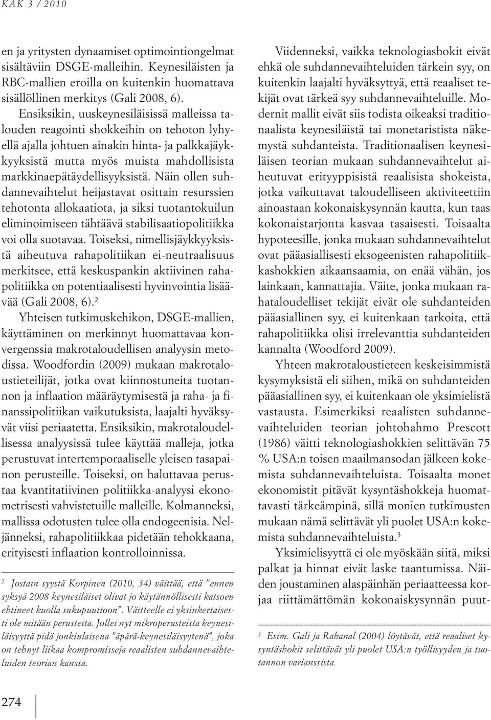 markkinaepätäydellisyyksistä.