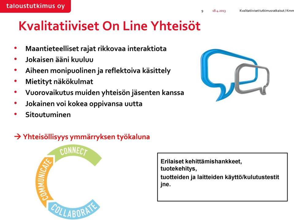 Jokainen voi kokea oppivansa uutta Sitoutuminen 9 18.4.