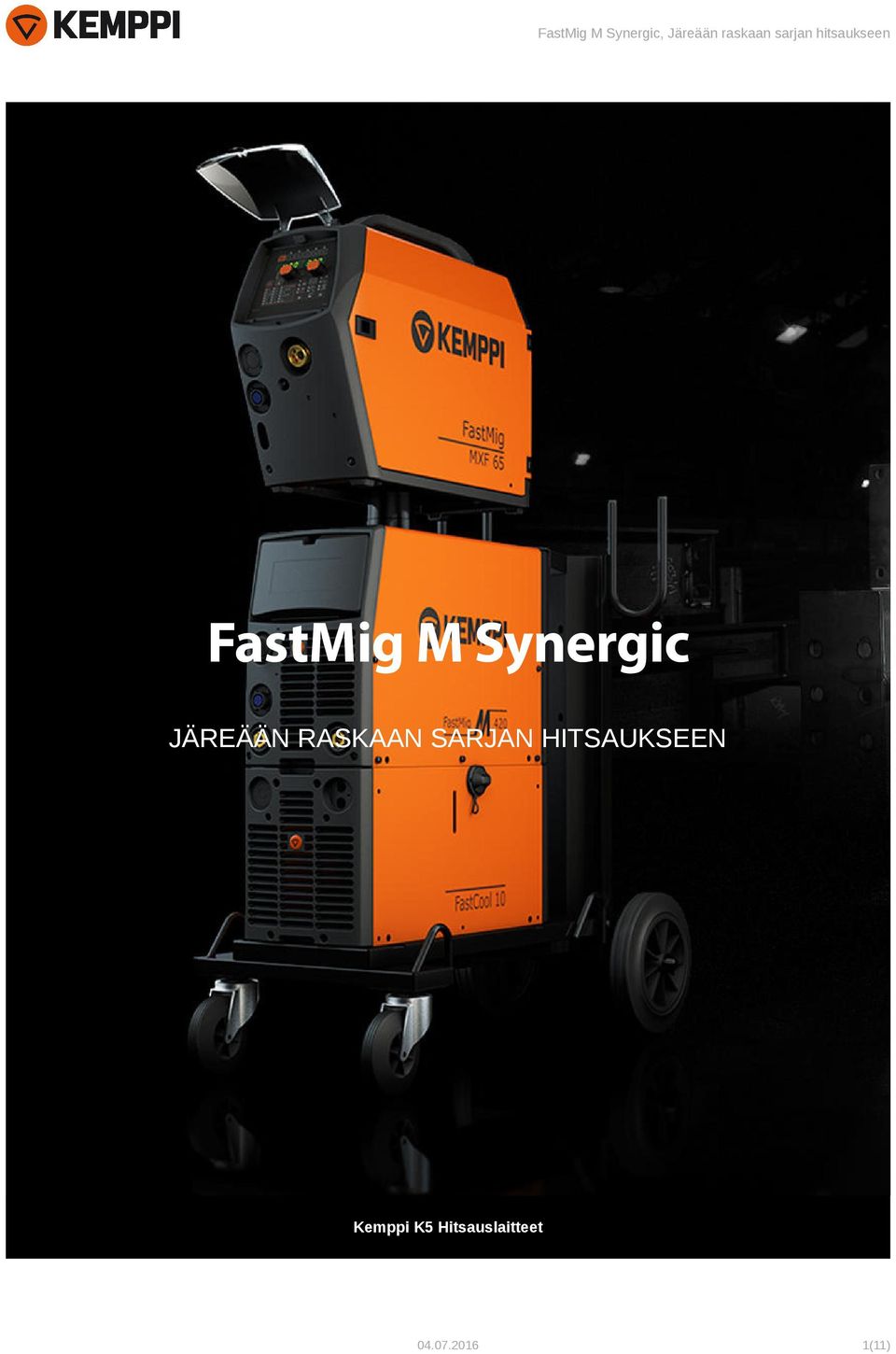 HITSAUKSEEN Kemppi K5