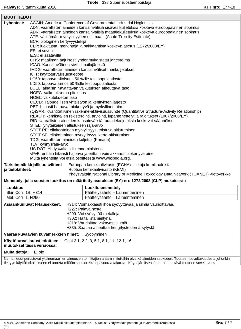merkintöjä ja pakkaamista koskeva asetus (1272/2008/EY) ES: