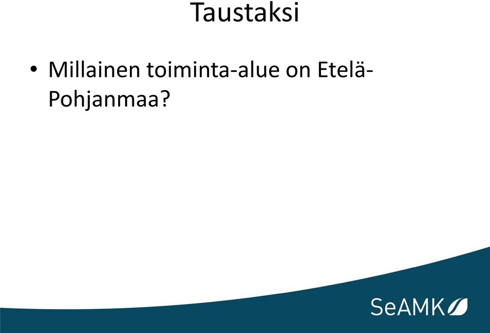 toiminta-alue