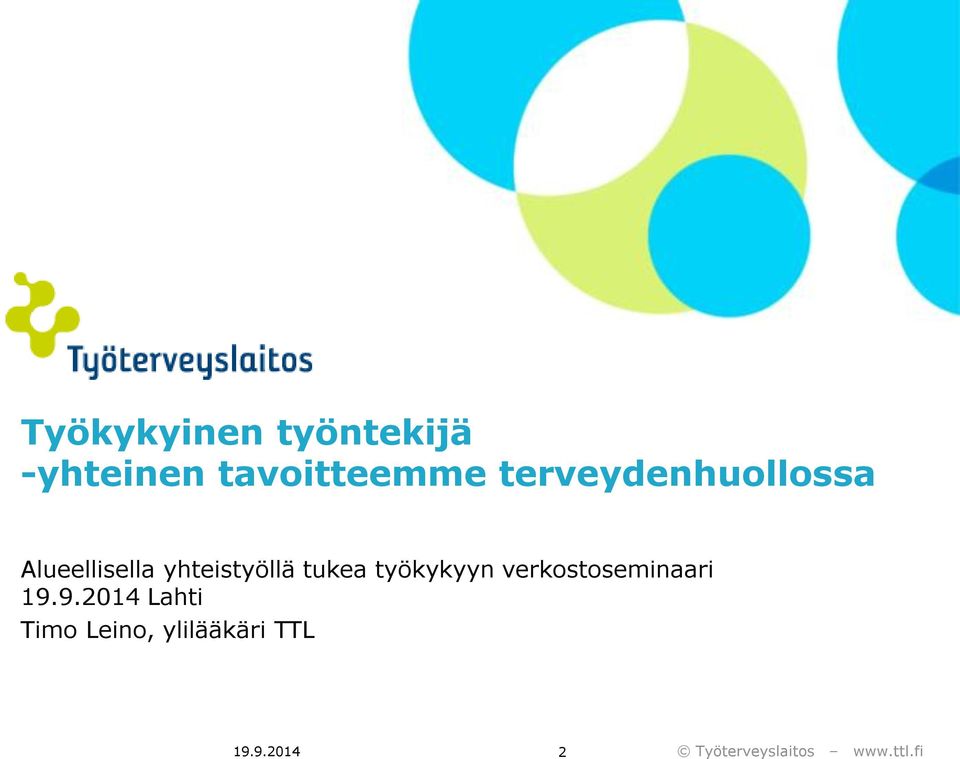 Alueellisella yhteistyöllä tukea työkykyyn