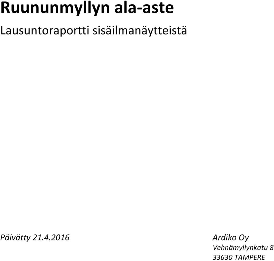 sisäilmanäytteistä Päivätty