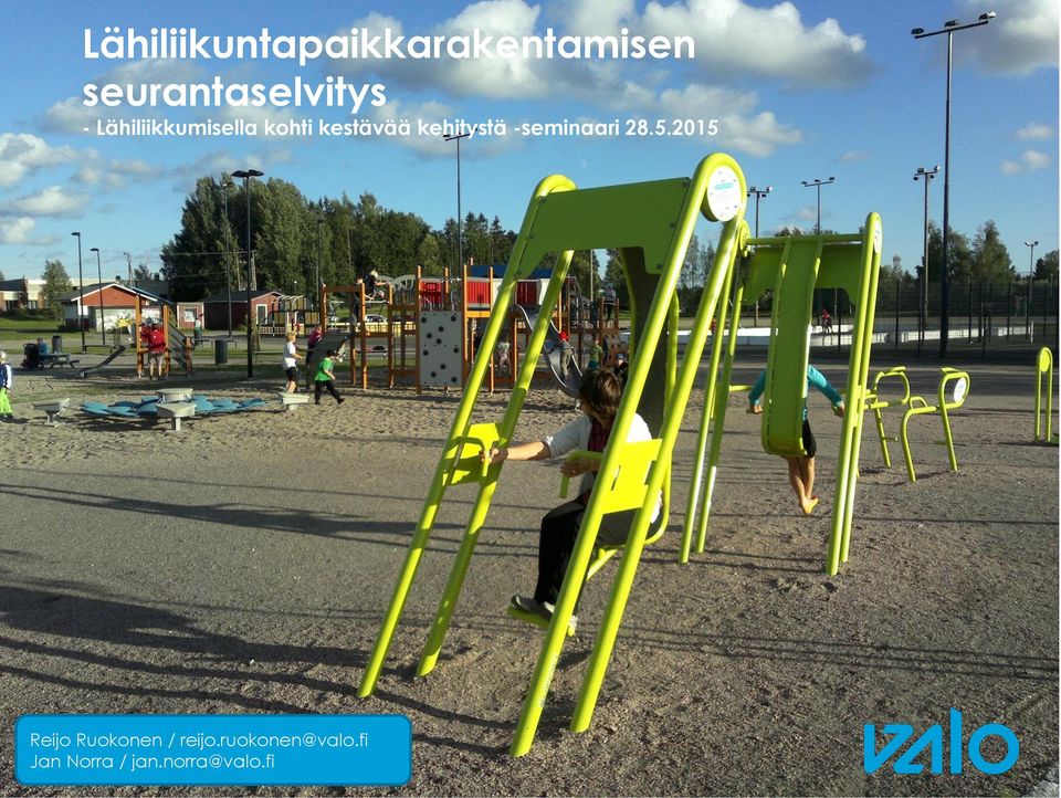 Koulupäivän kestävää liikunnallistaminen kehitystä -seminaari seminaari 28.5.