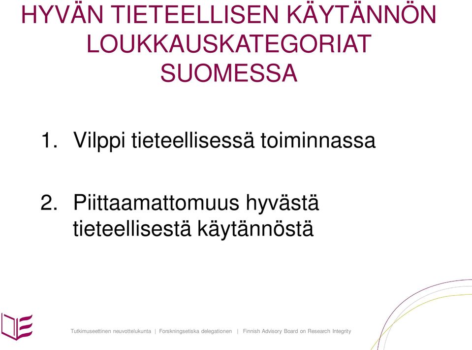 Vilppi tieteellisessä toiminnassa 2.