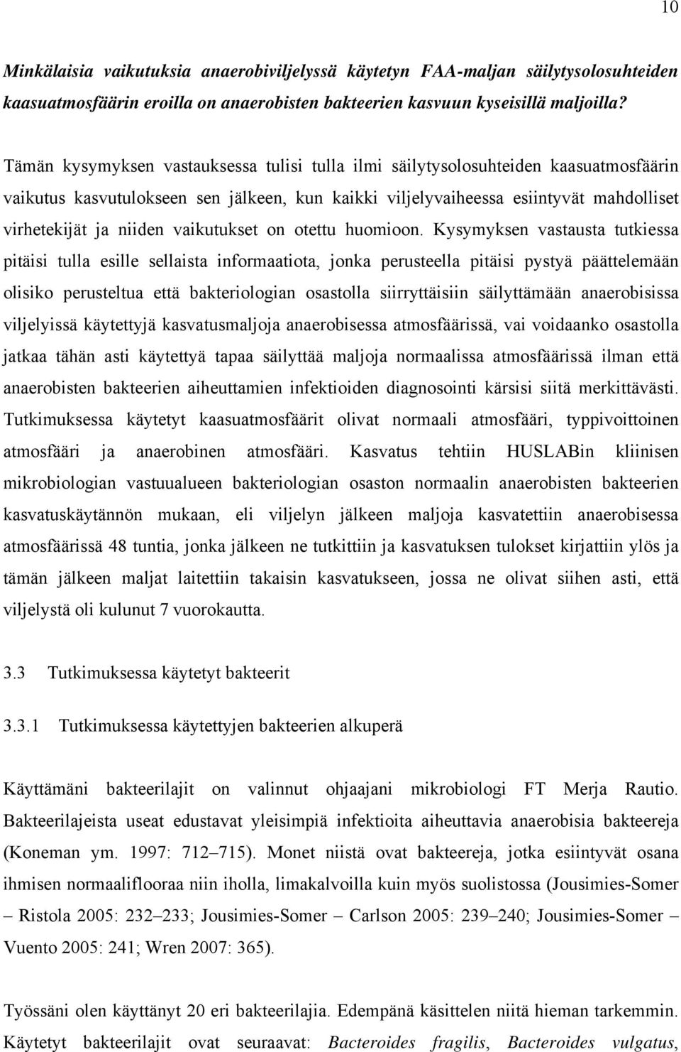 vaikutukset on otettu huomioon.