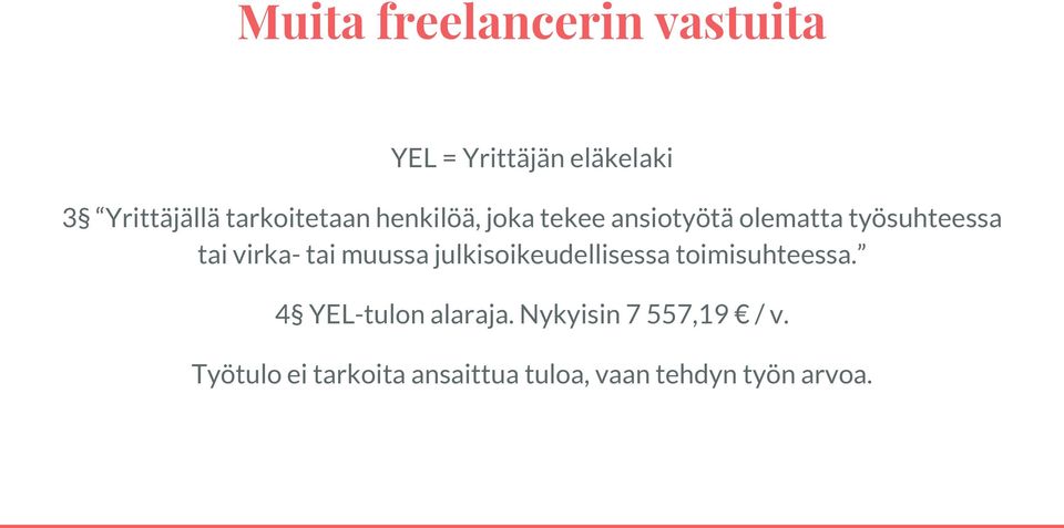 virka- tai muussa julkisoikeudellisessa toimisuhteessa.