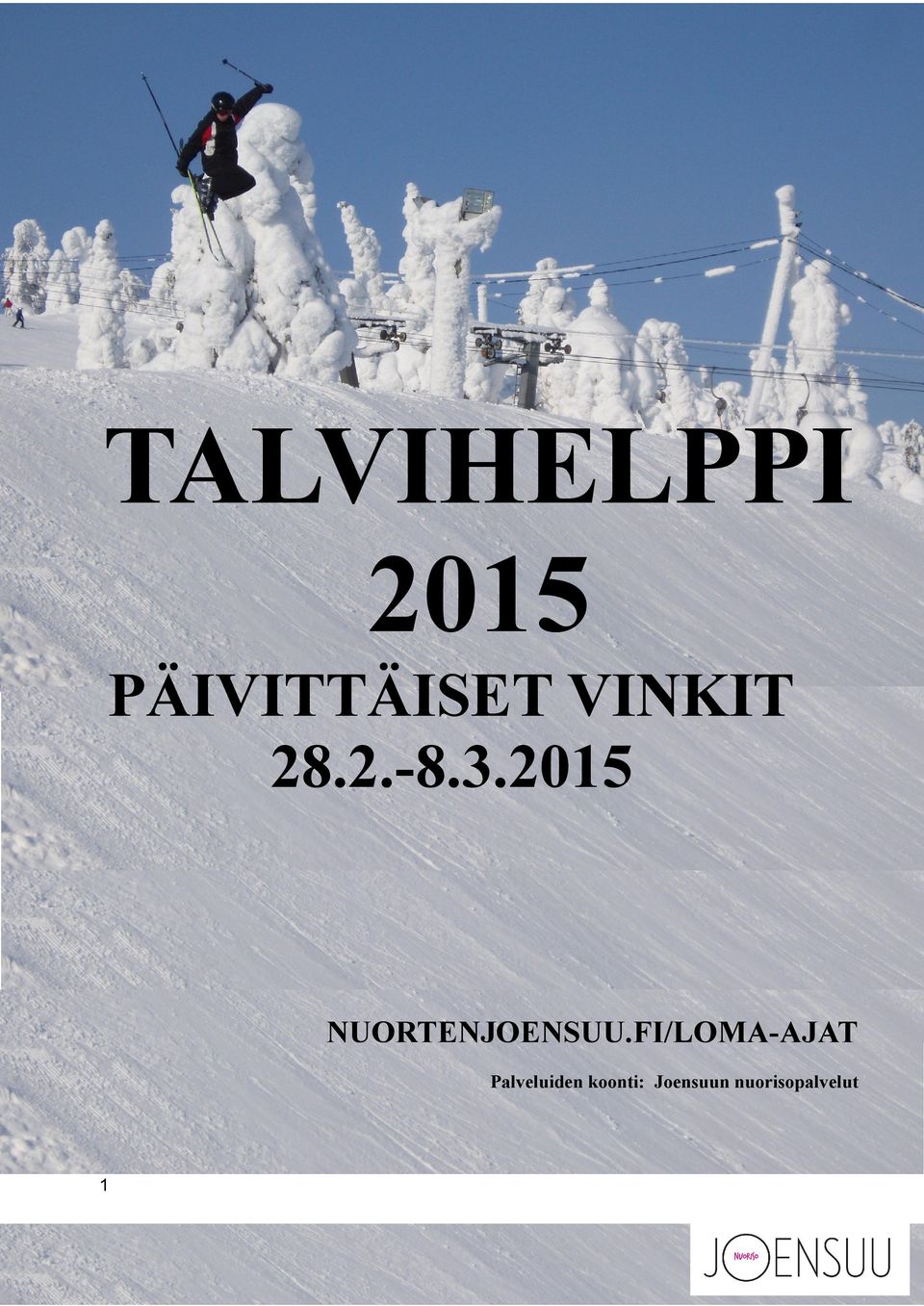 2015 NUORTENJOENSUU.