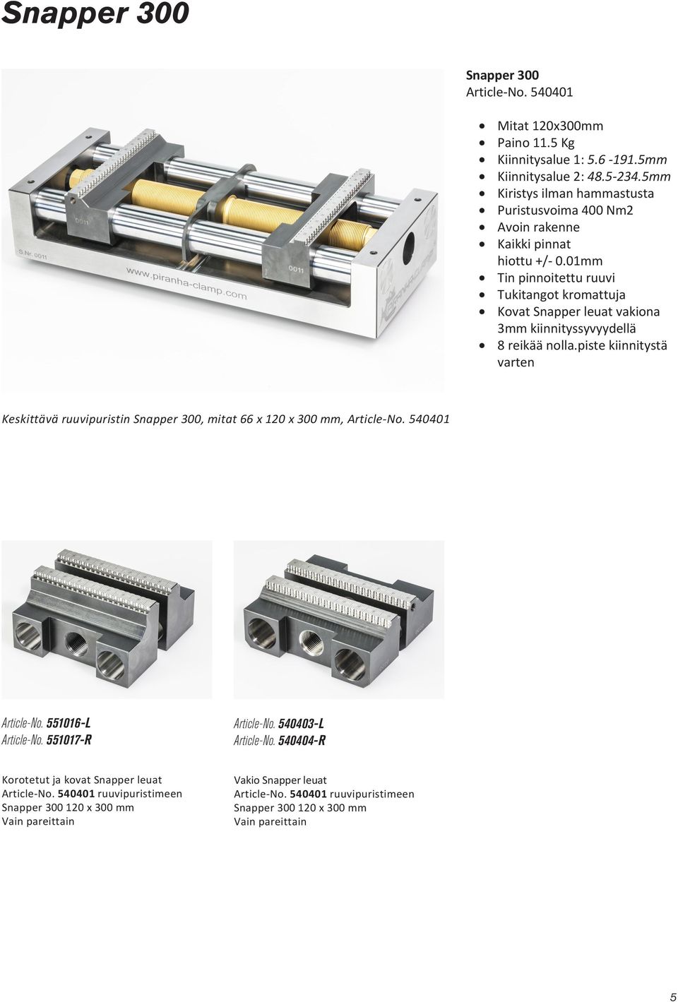 01mm Tin pinnoitettu ruuvi Tukitangot kromattuja Kovat Snapper leuat vakiona 3mm kiinnityssyvyydellä 8 reikää nolla.